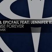 Rinaly Epicfail Jennifer Rene Apromise Forever