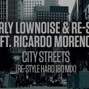 Re Style City Streets Remix