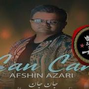 Afsin Azeri Can Can Remix