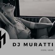 Dj Muratti Cool Verb