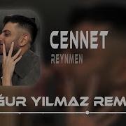 Reymen Cennet Remix