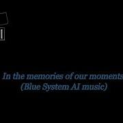 Ai Blue System Memories