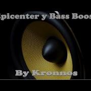 Epicenter Bass Kronnos