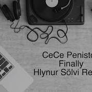 Cece Peniston Finally Hlynur Sölvi Re Mix