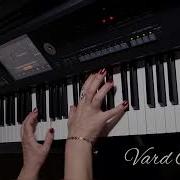 Թարմ Ծաղիկներ Artemi Mejinyan Piano Cover Vard Grig