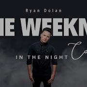 Ryan Dolan In The Night