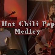 Red Hot Chili Peppers Medley Breakaway Paradise