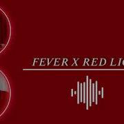 Fever Red Lights