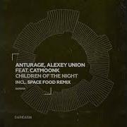 Anturage Alexey Union Catmoonk Don T Cry