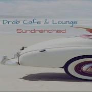 Drab Cafe Lounge Sundrenched