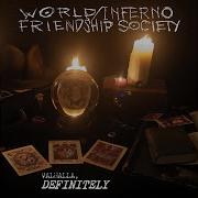 The World Inferno Friendship Society