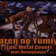 Attack On Titan Guren No Yumiya English Opening 1 Epic Metal Cover