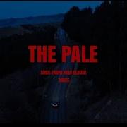 The Pale The Gazette