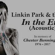 Linkin Park In The End Acoustic