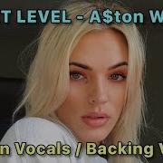 Next Level Aston Wyld Acapella