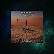 Saharans Sands Of Time Extended Mix Redux Recordings