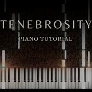 Dark Piano Tenebrosity Piano Tutorial Sheet Music