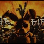 Sfm Fnaf The Fire