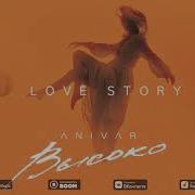 Anivar Love Story