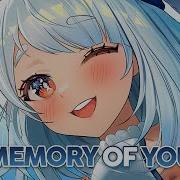 Nightcore Memory Of You Lyrics