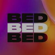 Bed Joel Corry David Guetta Speed Up