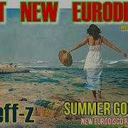 Best New Eurodisco Djeff Z Summer Goodbye New Eurodisco