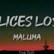 Maluma Felices Los 4 Текст