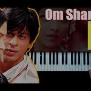 Om Shanti Om Mp3 Piano