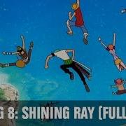 One Piece Ending 8 Shining Ray Russian Version