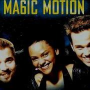 Magic Motion Don T Wanna Lose U