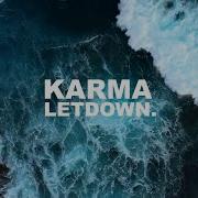 Let Down Karma