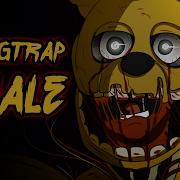 Springtrap Finale Song