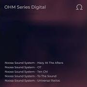 O7 Original Mix Noosa Sound System