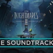 Little Nightmares Ii Main Theme