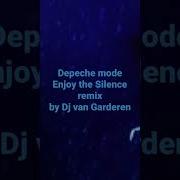 Depeche Mode Enjoy The Silence Remix By Dj Van Garderen