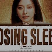 Tzuyu Lyrics Losing Sleep