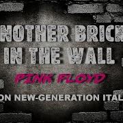 Pink Floyd Another Brick In The Wall Barron New Generation Italo Mix