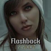 Isskoy Flashback