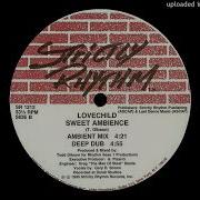 Sweet Ambience Deep Dub Lovechild