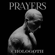 Prayers Chologoth