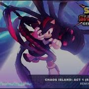 Sonic X Shadow Generations Chaos Island Act 1