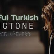 Famous Turkish Ringtone