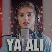 Ya Ali Female Version Cover By Aish Bina Tere Na Ek Pal Ho