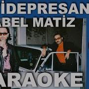 Mabel Matiz Karaoke