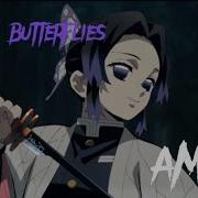 Killing Butterflies Amv Demon Slayer