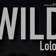 Wild Lolo Zumba