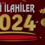 Ilahiler 2024