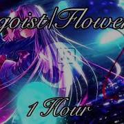 Egoist 1 Hour