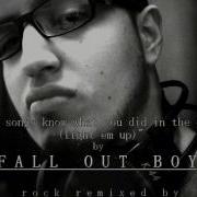 Fall Out Boy Light Em Up Rock Remix