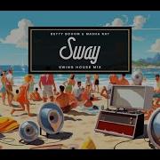 Betty Booom Masha Ray Sway Swing House Mix